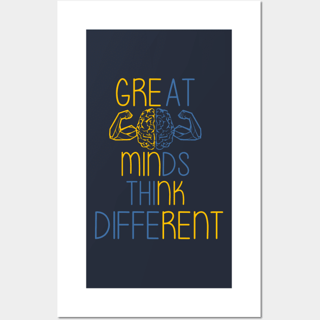 Great minds thinks different Wall Art by YaiVargas